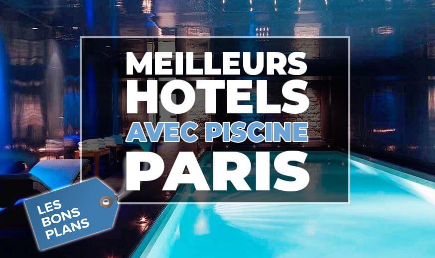 Illustration Meilleur Hotel Avec Piscine Paris